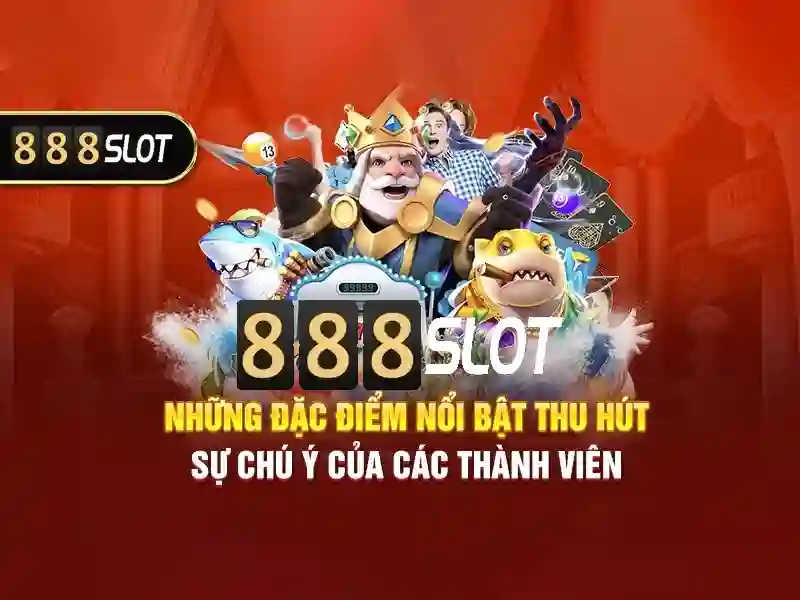 888slot - Nền tảng giải trí trực tuyến hàng đầu cho trải nghiệm 888slot