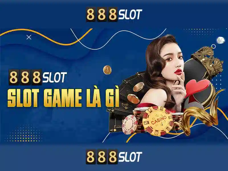 Khám phá 888slot – Nền tảng casino trực tuyến hàng đầu