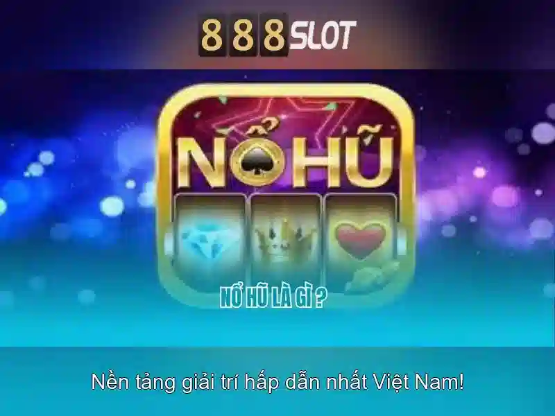 888slot: Nền tảng casino trực tuyến hàng đầu cho trải nghiệm quay xèng tuyệt vời