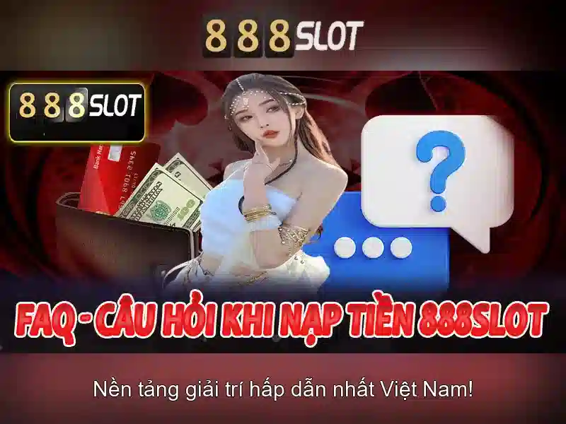 888slot: trải nghiệm slot trực tuyến hàng đầu tại Việt Nam